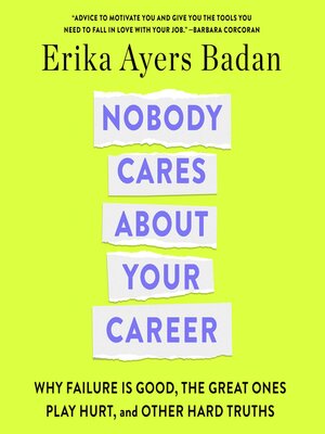cover image of Nobody Cares About Your Career